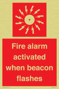 Fire alarm activated when beacon flashes